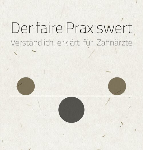 Wertermittlung von Arzt- und Zahnarztpraxen Wertermittlung